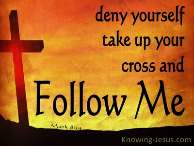Mark 8:34 Take Up Your Cross And Follow Me (orange)